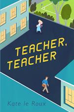Teacher, Teacher