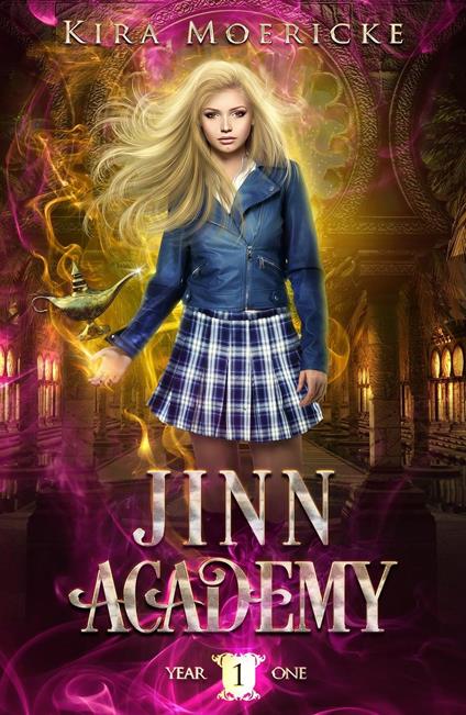 Jinn Academy: Year One - Kira Moericke - ebook