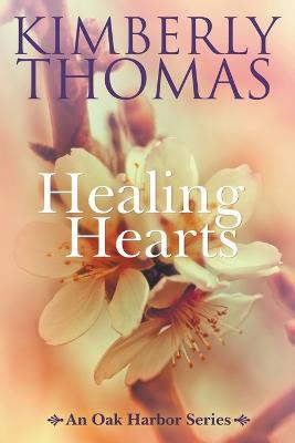 Healing Hearts - Kimberly Thomas - cover