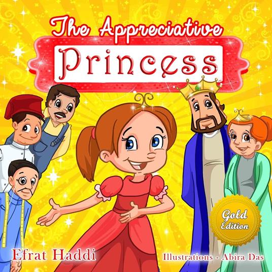 The Appreciative Princess Gold Edition - Efrat Haddi - ebook
