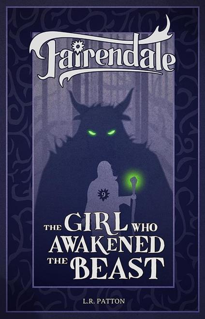 The Girl Who Awakened the Beast - L.R. Patton - ebook