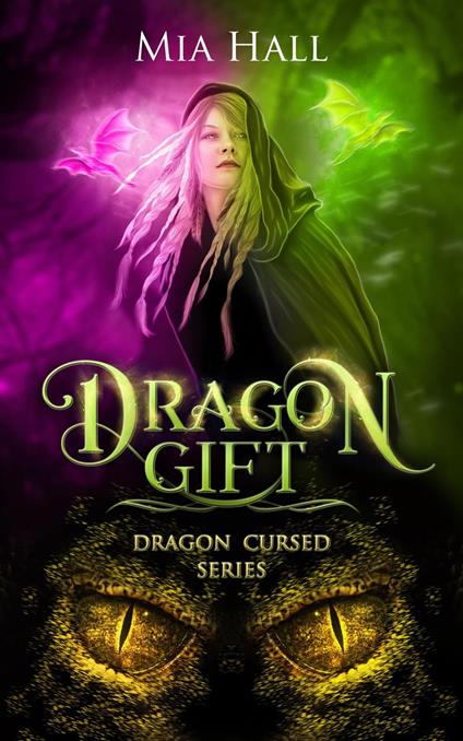 Dragon Gift - Mia Hall - ebook