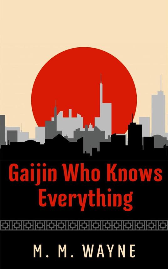 Gaijin Who Knows Everything