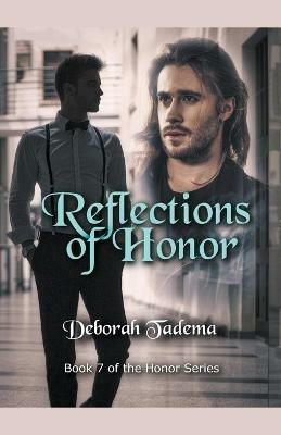 Reflections of Honor - Deborah Tadema - cover