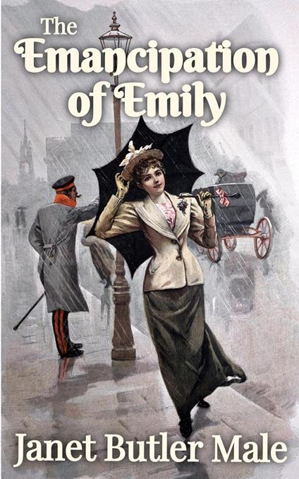 The Emancipation of Emily