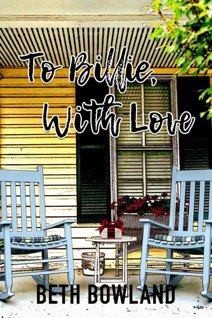 To Billie, With Love - Beth Bowland - ebook