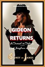 Gideon Returns - A Damsel in Distress