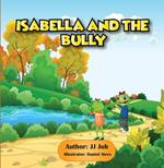Isabella and the Bully