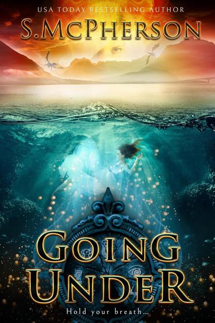 Going Under - S McPherson - ebook