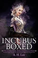Incubus Boxed: The Incubus Series Books 1-4
