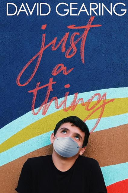 Just a Thing - David Gearing - ebook