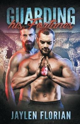 Guarding His Fortunes - Jaylen Florian - cover