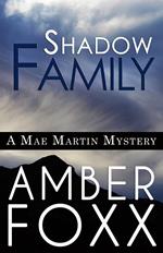 Shadow Family