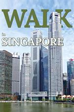 Walk in Singapore