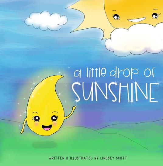A Little Drop of Sunshine - Lindsey Scott - ebook