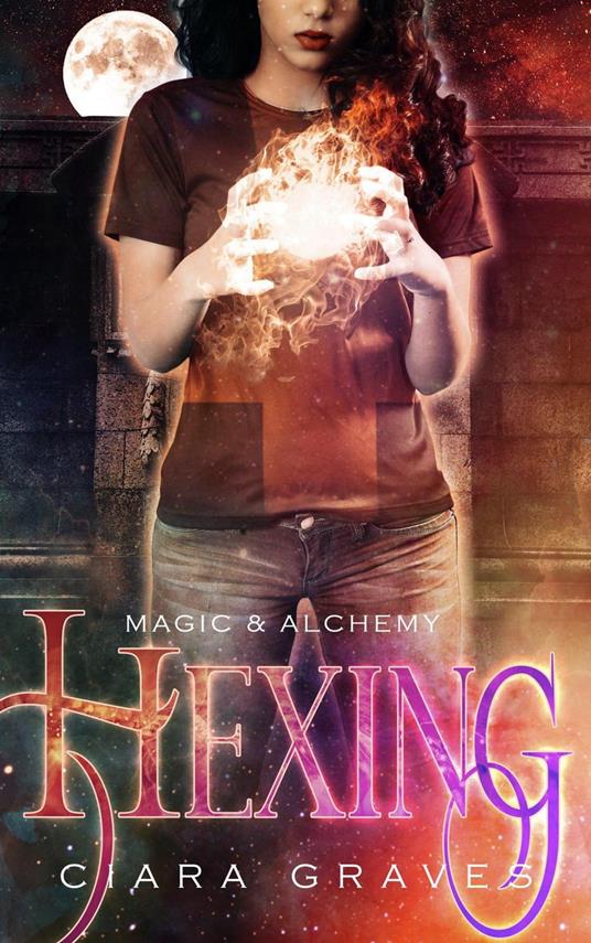 Hexing - Ciara Graves - ebook