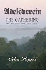 Adelsverein - The Gathering