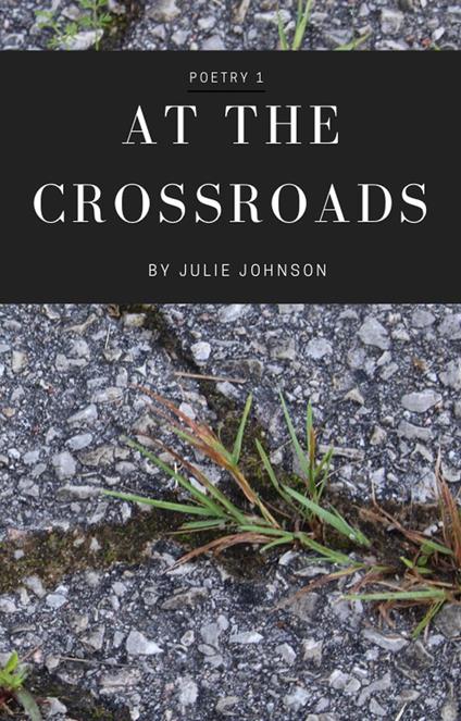 At The Crossroads