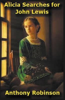 Alicia Searches for John Lewis - Anthony Robinson - cover