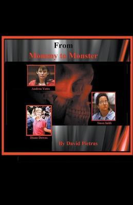 From Mommy To Monster - David Pietras - cover