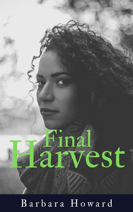 Final Harvest - Barbara Howard - ebook