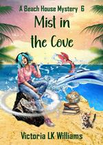 Mist in the Cove