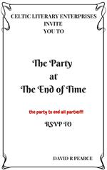 The Party At The End Of Time