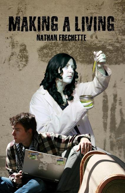 Making a Living - Nathan Fréchette - ebook