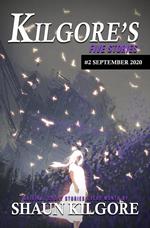 Kilgore's Five Stories #2: September 2020