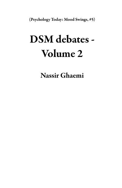 DSM debates - Volume 2