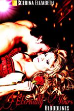 Eternally Yours: Bloodlines