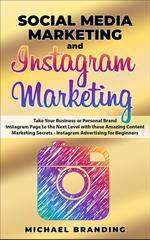 Social Media Marketing and Instagram Marketing