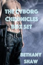 The Cyborg Chronicles Box Set