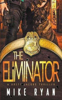 The Eliminator - Mike Ryan - cover