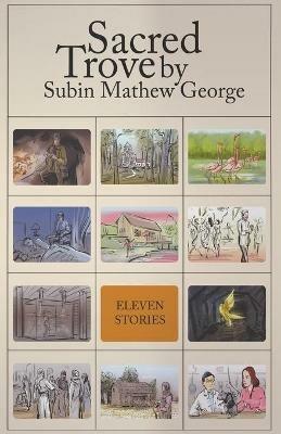 Sacred Trove - Subin Mathew George - cover