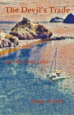 The Devil's Trade - Rodger B Baird - cover