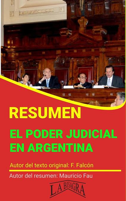 Resumen de El Poder Judicial en Argentina