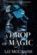 A Drop of Magic