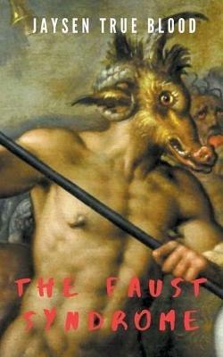 The Faust Syndrome - Jaysen True Blood - cover