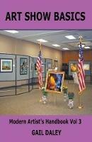 Art Show Basics - Gail Daley - cover