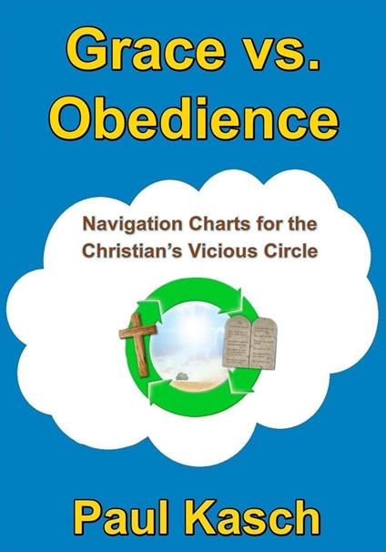 Grace vs. Obedience