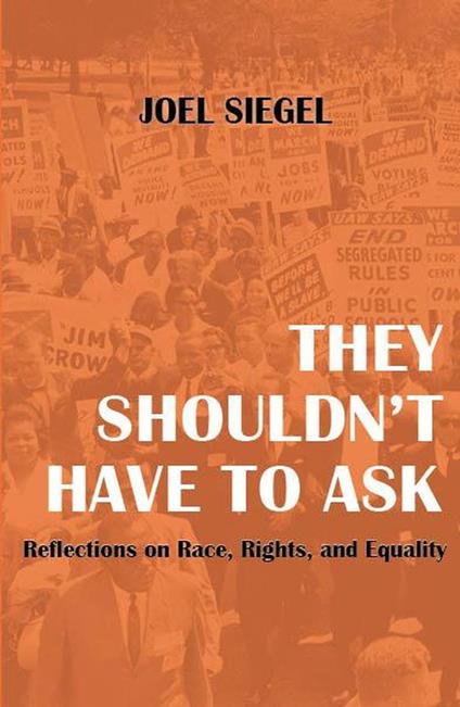 They Shouldn't Have to Ask