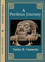 A Perilous Journey