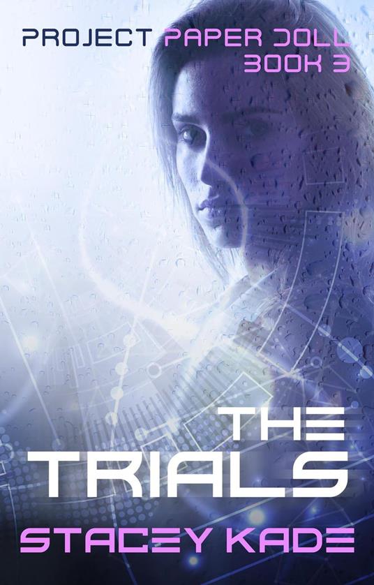 The Trials - Stacey Kade - ebook