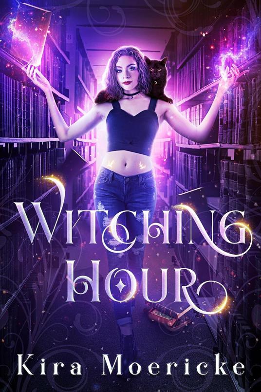 Witching Hour - Kira Moericke - ebook