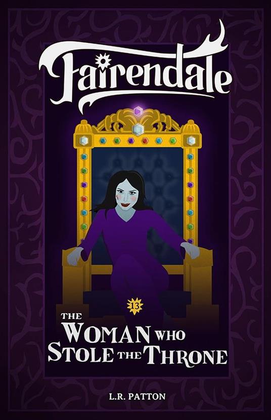 The Woman Who Stole the Throne - L.R. Patton - ebook