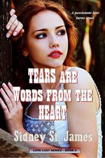 Tears Are Words from the Heart