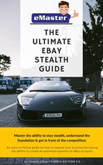 The eBay PayPal Stealth Guide