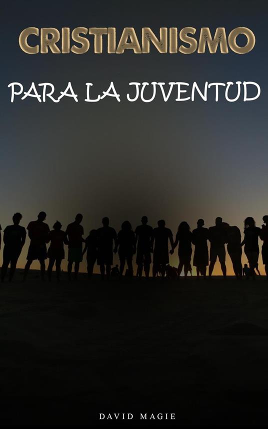 Cristianismo para la juventud