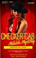 Checker Cab Murder Mystery